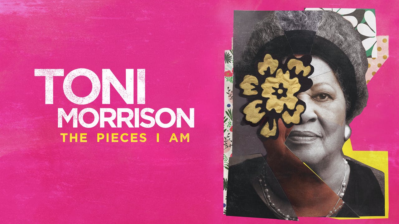 Toni Morrison: The Pieces I AM