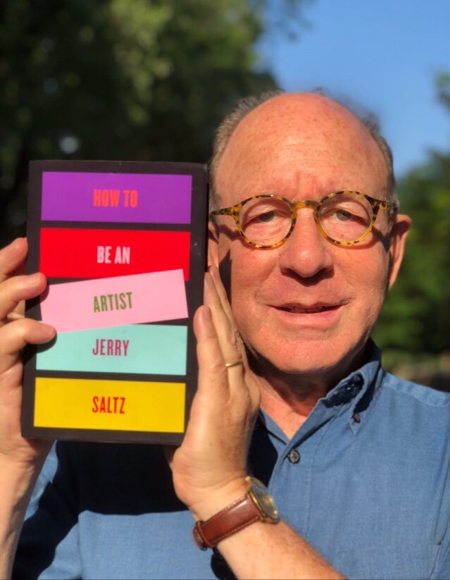 New York 's art critic Jerry Saltz and his forthcoming book, How To Be An Artist (Riverhead Books, 2020).